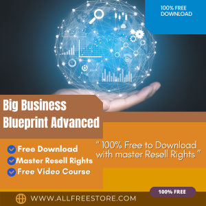 Read more about the article 100% free video “Big Business Blueprint Advanced” that will help you in tripling your productivity and your earnings- not only will you achieve more, but you’ll also enjoy it. Watch it and become successful in your income and work life