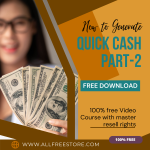 100% Download Free Video Course “How to Generate Quick Cash Part-2” Make Money from your own digital university
