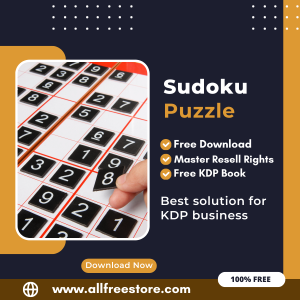 Read more about the article Earning from Amazon KDP: An Expert’s Guide to Publishing a Sudoku Puzzle Book with 100% Free to Download With Master Resell Rights