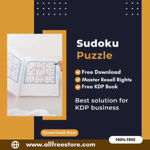 Read more about the article The Ultimate Guide to Earning from Amazon KDP: A Guide to Publishing a Sudoku Puzzle Book with 100% Free to Download With Master Resell Rights