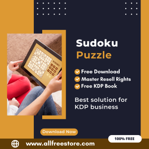 Read more about the article Profit from Amazon KDP: A Beginner’s Guide to Publishing a Sudoku Puzzle Book with 100% Free to Download With Master Resell Rights