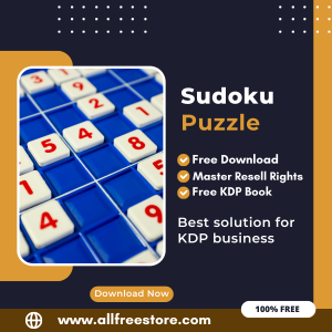 Read more about the article Earning from Amazon KDP: A Guide to Publishing a Sudoku Puzzle Book with 100% Free to Download With Master Resell Rights