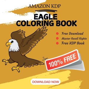 Read more about the article 100% Free to download Eagle COLORING BOOK with master resell rights. You can sell these COLORING BOOK as you want or offer them for free to anyone