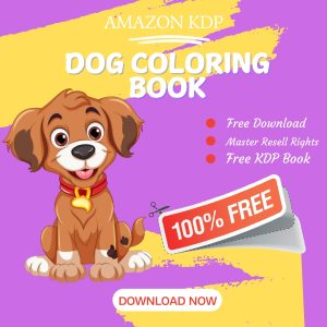 Read more about the article 100% Free to download Dog COLORING BOOK with master resell rights. You can sell these COLORING BOOK as you want or offer them for free to anyone