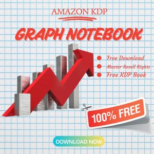 Read more about the article 100% Free to download Graph NoteBook with master resell rights. You can sell these NoteBook as you want or offer them for free to anyone