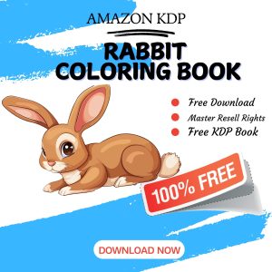 Read more about the article 100% Free to download Rabbit COLORING BOOK with master resell rights. You can sell these COLORING BOOK as you want or offer them for free to anyone