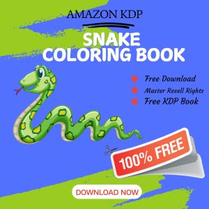 Read more about the article 100% Free to download  Snake COLORING BOOK with master resell rights. You can sell these COLORING BOOK as you want or offer them for free to anyone