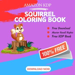 Read more about the article 100% Free to download Squirrel COLORING BOOK with master resell rights. You can sell these COLORING BOOK as you want or offer them for free to anyone